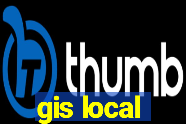 gis local